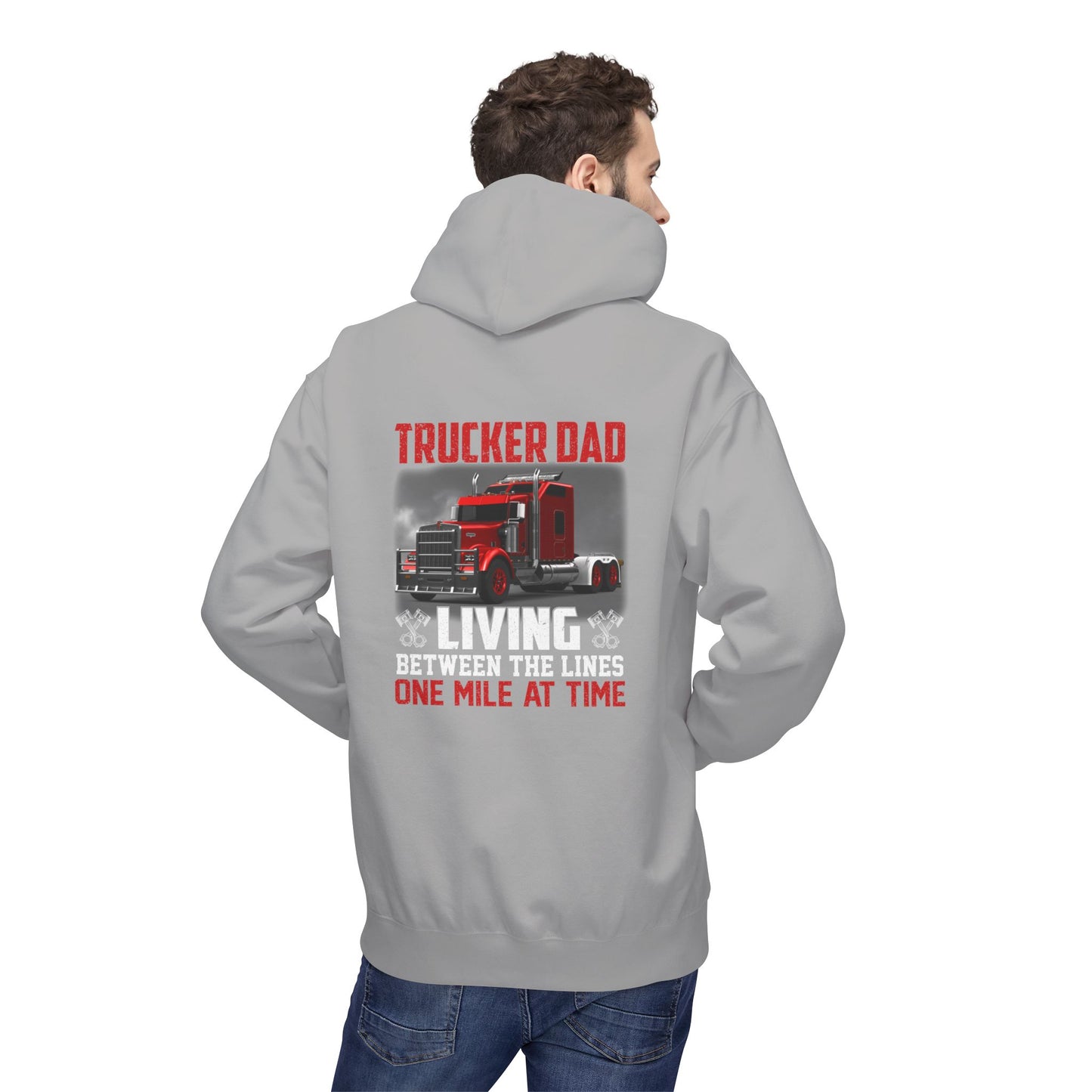 One Mile at a Time Trucker Dad Hoodie — Semi-Truck Pullover for Trucking Fathers