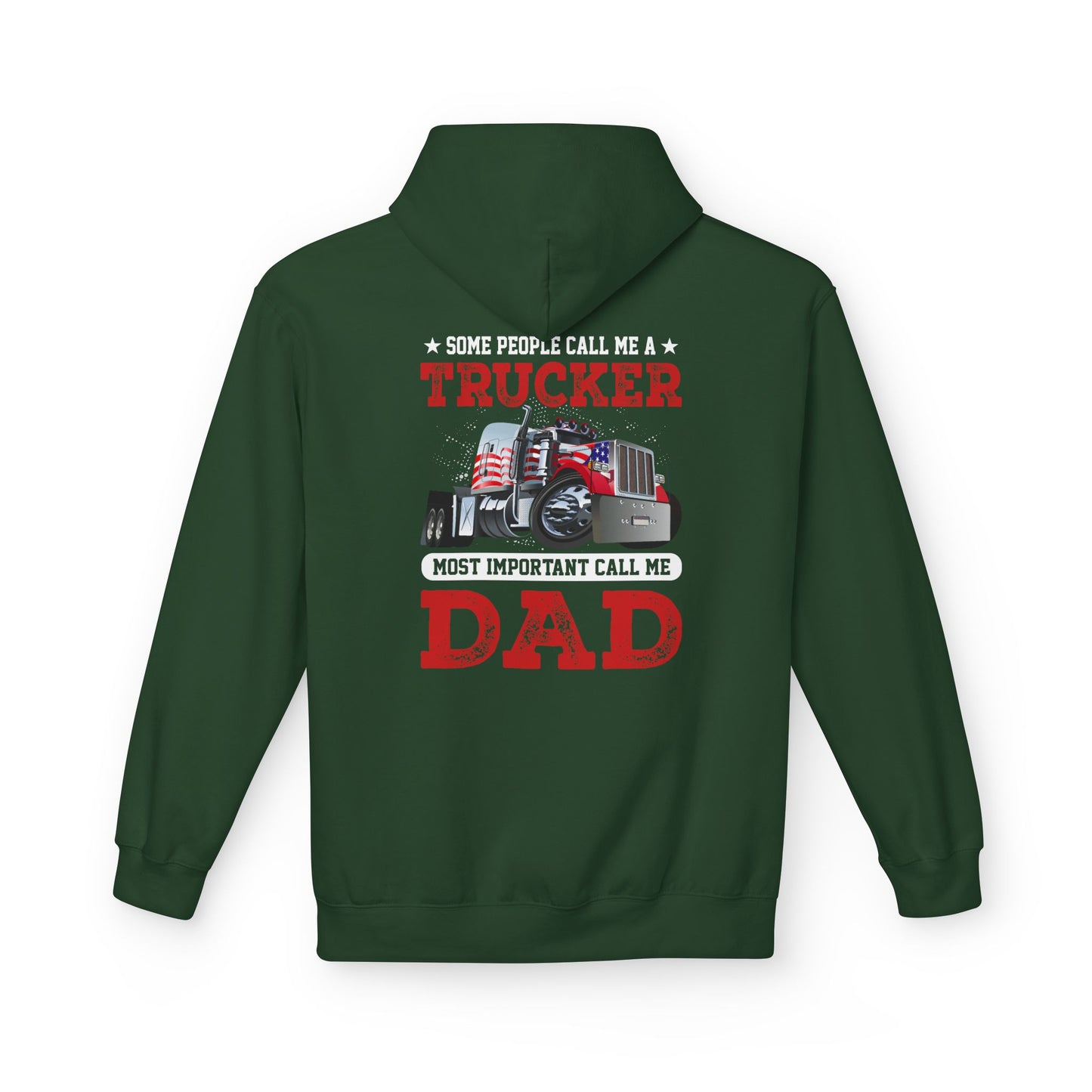 Trucker Dad Patriotic Hoodie — Big Rig Truck Driver Gift