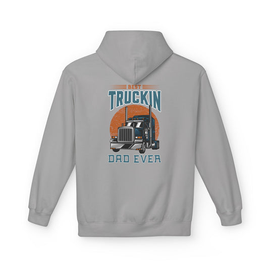 Best Truckin' Dad Ever Hoodie — Father's Day Truck Driver Gift
