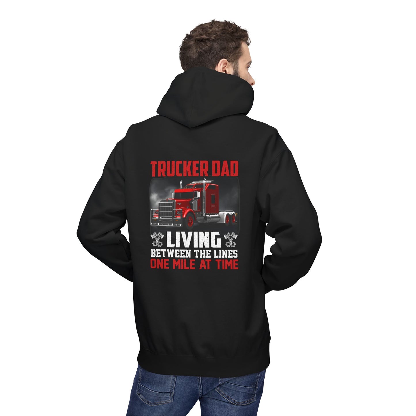 One Mile at a Time Trucker Dad Hoodie — Semi-Truck Pullover for Trucking Fathers