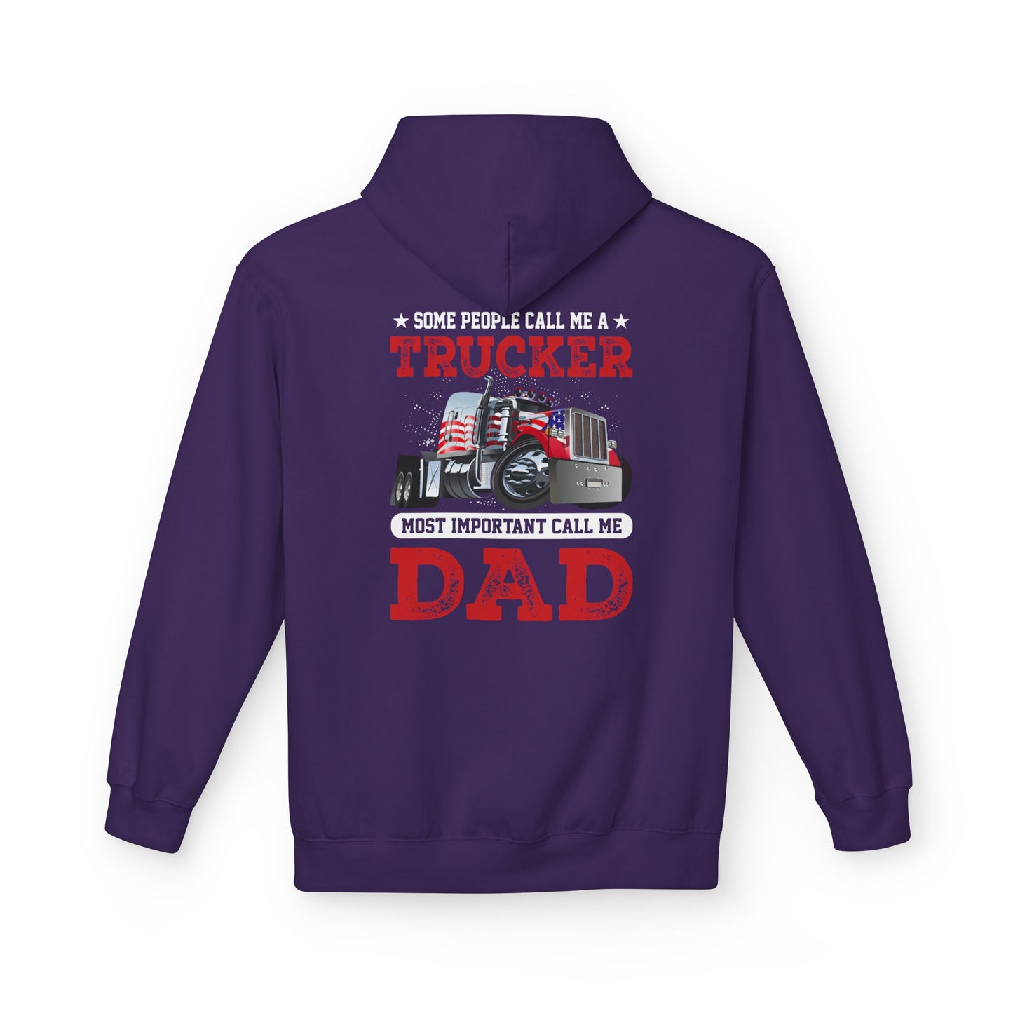Trucker Dad Patriotic Hoodie — Big Rig Truck Driver Gift