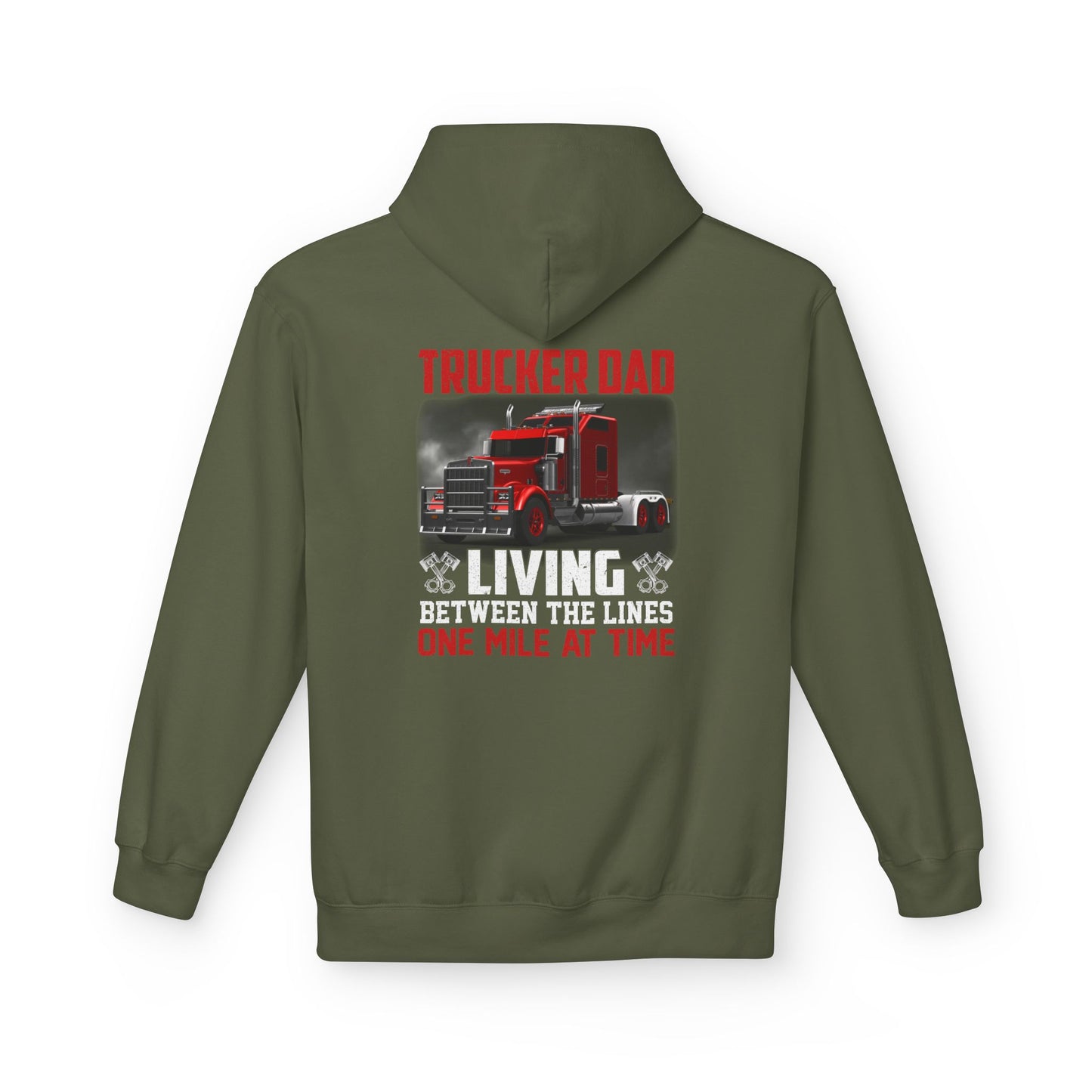 One Mile at a Time Trucker Dad Hoodie — Semi-Truck Pullover for Trucking Fathers