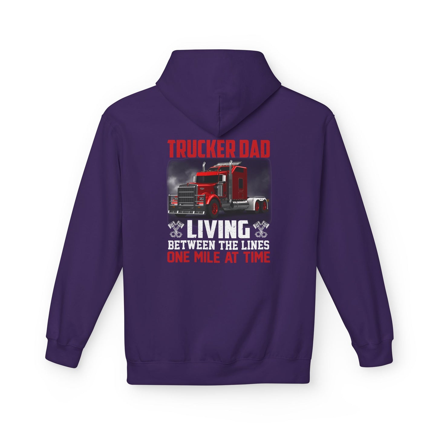 One Mile at a Time Trucker Dad Hoodie — Semi-Truck Pullover for Trucking Fathers