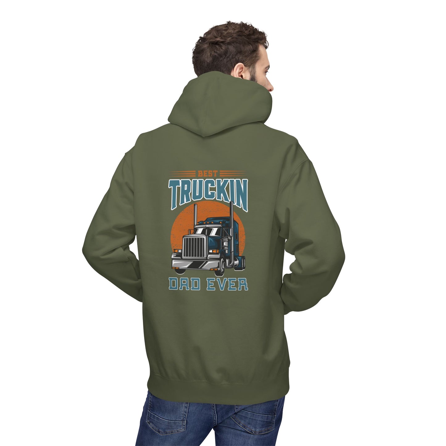 Best Truckin' Dad Ever Hoodie — Father's Day Truck Driver Gift