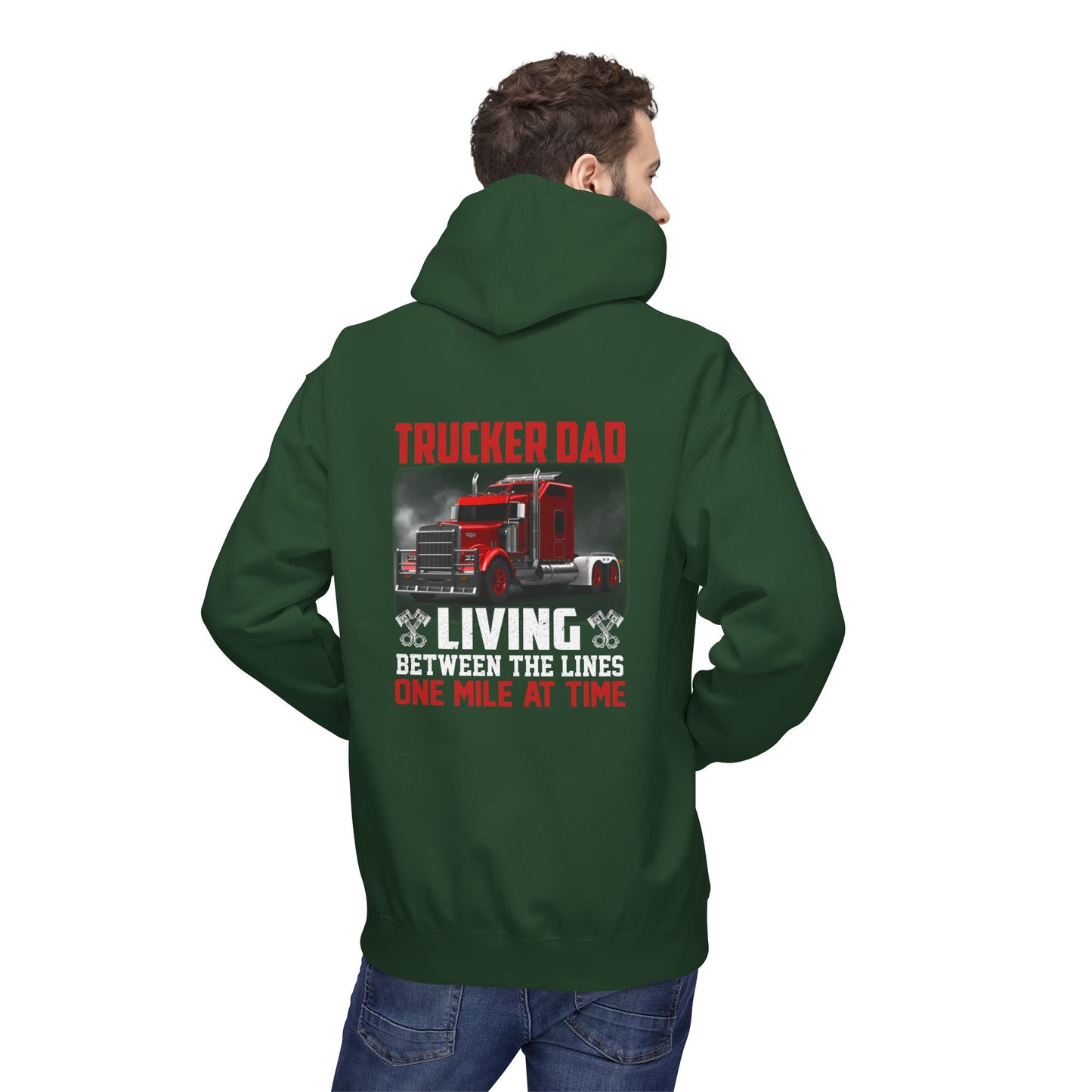 One Mile at a Time Trucker Dad Hoodie — Semi-Truck Pullover for Trucking Fathers